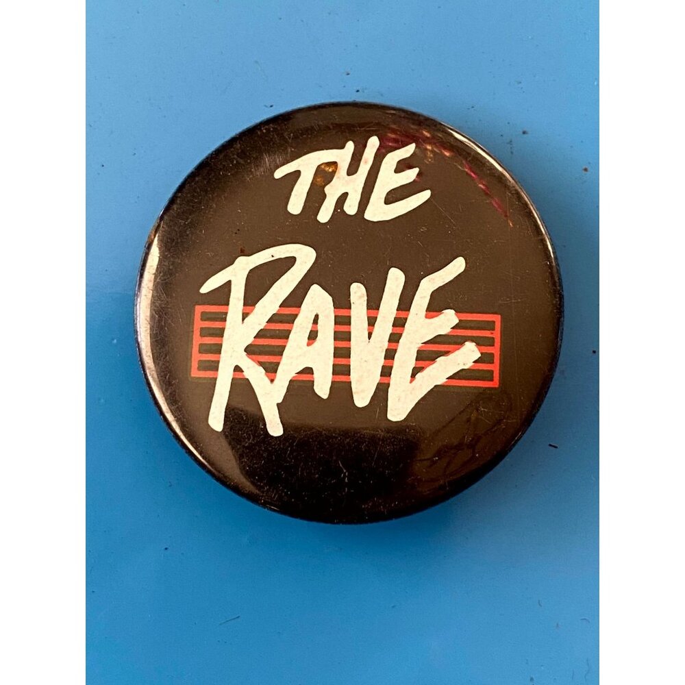 Vintage 1970s THE RAVE promo button Champaign IL rock band